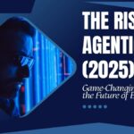 rise of agentic ai 2025